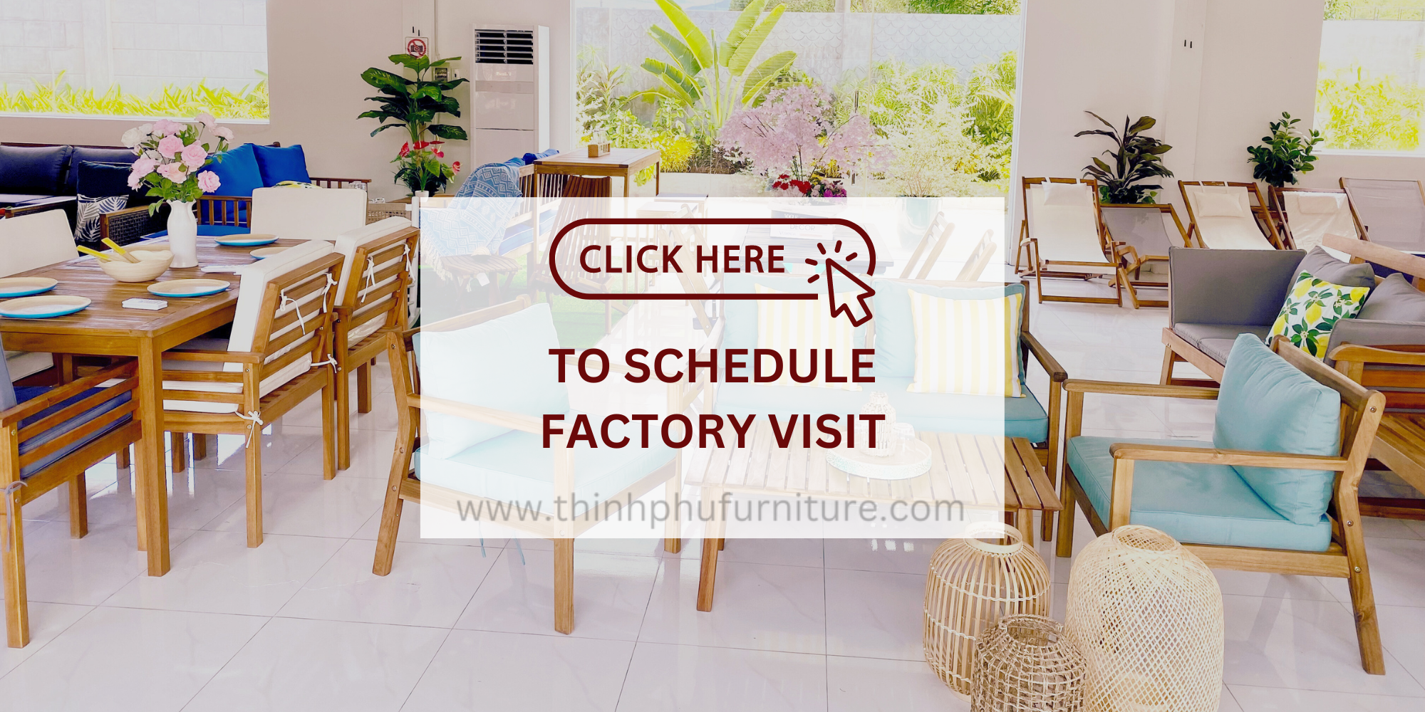 schedule outdoor furniture factory visit